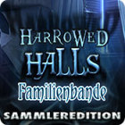 Harrowed Halls: Familienbande Sammleredition