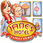 Jane Hotel: Family Hero