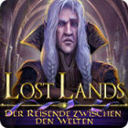 Lost Lands: Der Reisende zwischen den Welten