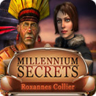 Millennium Secrets: Roxannes Collier