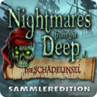 Nightmares from the Deep: Die Schädelinsel Sammleredition