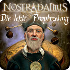 Nostradamus: Die letzte Prophezeiung