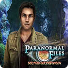 Paranormal Files: Der Pfad der Prüfungen