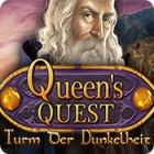 Queen's Quest: Turm der Dunkelheit