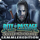 Rite of Passage: Schwert und Schatten Sammleredition