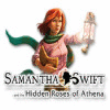 Samantha Swift: The Hidden Rose of Athena