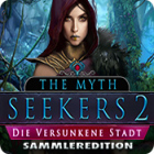 The Myth Seekers 2: Die versunkene Stadt Sammleredition