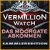 Vermillion Watch: Das Moorgate Abkommen Sammleredition
