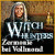 Witch Hunters: Zeremonie bei Vollmond