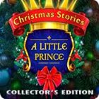 Christmas Stories: A Little Prince Collector's Edition