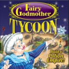 Fairy Godmother Tycoon