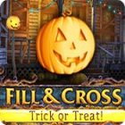 Fill And Cross. Trick Or Threat