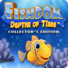 Fishdom: Depths of Time. Collector's Edition