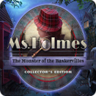 Ms. Holmes: The Monster of the Baskervilles Collector's Edition