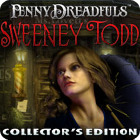 Penny Dreadfuls Sweeney Todd Collector`s Edition