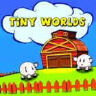 Tiny Worlds