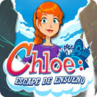 Chloe: Escape de ensueño