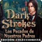 Dark Strokes: Los Pecados de Nuestros Padres Edición Coleccionista