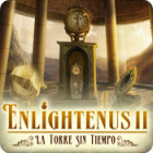 Enlightenus II: La Torre Sin Tiempo