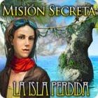 Misión Secreta: La Isla Perdida
