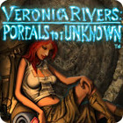 Veronica Rivers: Portals to the Unknown