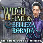 Witch Hunters: Belleza Robada Edición Coleccionista