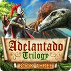 Adelantado Trilogy: Book Three