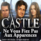 Castle: Ne Vous Fiez Pas Aux Apparences
