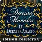 Danse Macabre: Le Dernier Adagio Edition Collector
