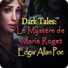 Dark Tales: Le Mystère de Marie Roget Edgar Allan Poe