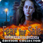 Fear For Sale: Mystères de l'Ombre Édition Collector