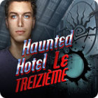 Haunted Hotel: Le Treizième