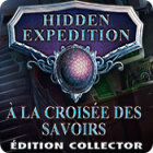 Hidden Expedition: À la Croisée des Savoirs Édition Collector