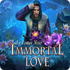 Immortal Love: Le Lotus Noir