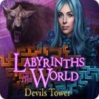 Labyrinths of the World: The Devil's Tower