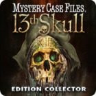 Mystery Case Files ®: 13th Skull  Edition Collector