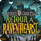 Mystery Case Files: Retour à Ravenhearst