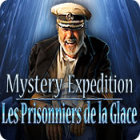 Mystery Expedition: Les Prisonniers de la Glace