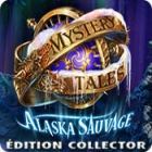 Mystery Tales: Alaska Sauvage Édition Collector