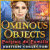Ominous Objects: Portrait de Famille Edition Collector