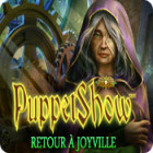 Puppetshow: Retour à Joyville