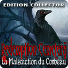 Redemption Cemetery: La Malédiction du Corbeau Edition Collector