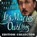 Rite of Passage: Les Marées Oubliées Edition Collector