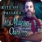 Rite of Passage: Les Marées Oubliées