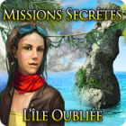 Missions secrètes: L'Île Oubliée