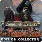 Secrets of the Seas: Le Hollandais Volant Edition Collector