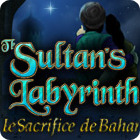 The Sultan's Labyrinth: Le Sacrifice de Bahar