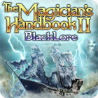 The Magician's Handbook II: BlackLore